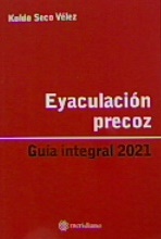 EYACULACIÓN PRECOZ. GUÍA INTEGRAL 2021