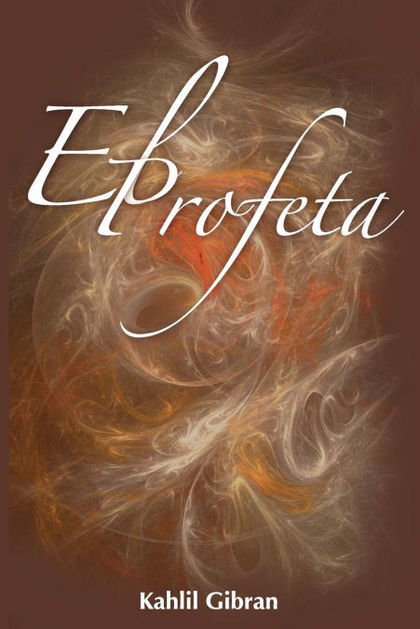 EL PROFETA / THE PROPHET