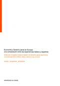 ECONOMÍA Y DERECHO PENAL EN EUROPA: UNA COMPARACIÓN ENTRE LAS EXPERIENCIAS ITALI