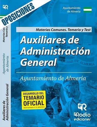 AUXILIARES DE ADMINISTRACION GENERAL DEL AYUNTAMIENTO DE ALMERIA. MATERIAS COMUN