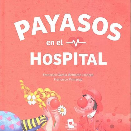PAYASOS EN EL HOSPITAL