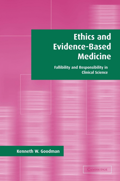 ETHICS AND EVIDENCE-BASED MEDICINE