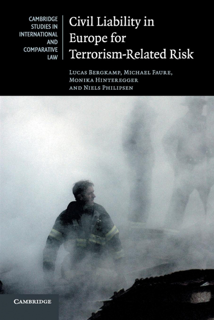 CIVIL LIABILITY IN EUROPE FOR TERRORISM-RELATED             RISK