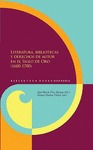 LITERATURA, BIBLIOTECAS Y DERECHOS DE AUTOR EN EL SIGLO DE ORO, 1600-1700