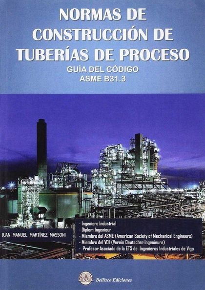 NORMAS DE CONSTRUCCIÓN DE TUBERÍAS DE PROCESO