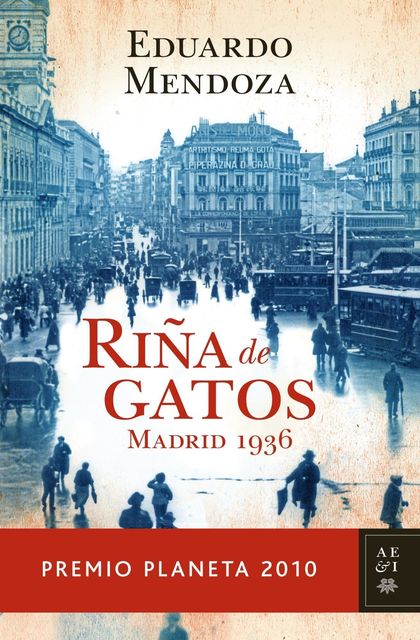 RIÑA DE GATOS : MADRID 1936