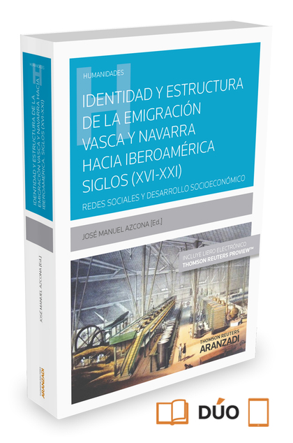 IDENTIDAD Y ESTRUCTURA DE LA EMIGRACIÓN VASCA Y NAVARRA HACIA IBEROAMÉRICA (SIGL