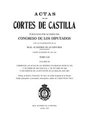 ACTAS DE LAS CORTES DE CASTILLA (CORTES DE MADRID, 1660-1664): COMPRENDE LAS ACTAS DE LAS SESIO