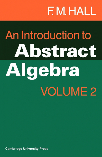 AN INTRODUCTION TO ABSTRACT ALGEBRA