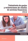 TRATAMIENTO DE QUEJAS Y RECLAMACIONES DE CLIENTES DE SERVICIOS FINANCIEROS