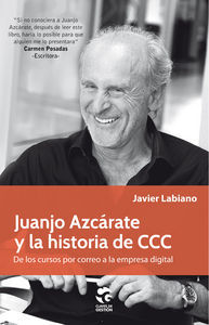 JUANJO AZCÁRATE Y LA HISTORIA DE CCC