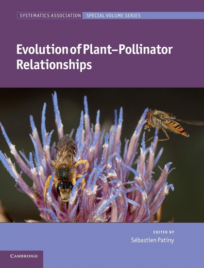 EVOLUTION OF PLANT-POLLINATOR RELATIONSHIPS