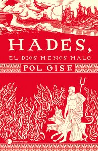 HADES, EL DIOS MENOS MALO