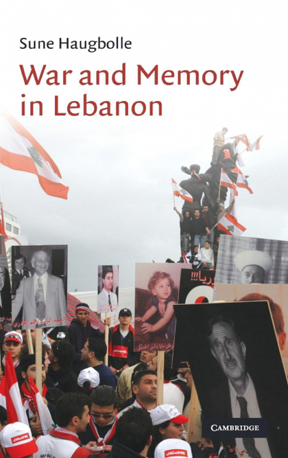 WAR AND MEMORY IN LEBANON