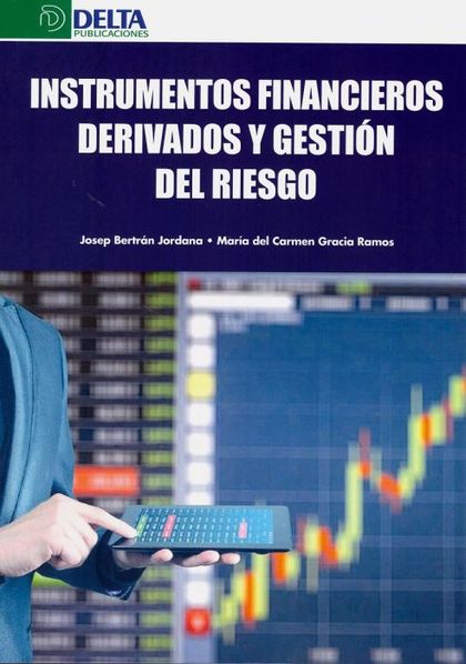 INSTRUMENTOS FINANCIEROS DERIVADOS Y GESTIÓN DE RIESGOS.