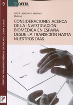 CONSIDERACIONES ACERCA DE LA INVESTIGACION BIOMEDICA EN ESPAÑA