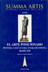 EL ARTE POSICIONADO, PINTURA Y ESCULTURA FUERA DE ESPAÑA DESDE 1929