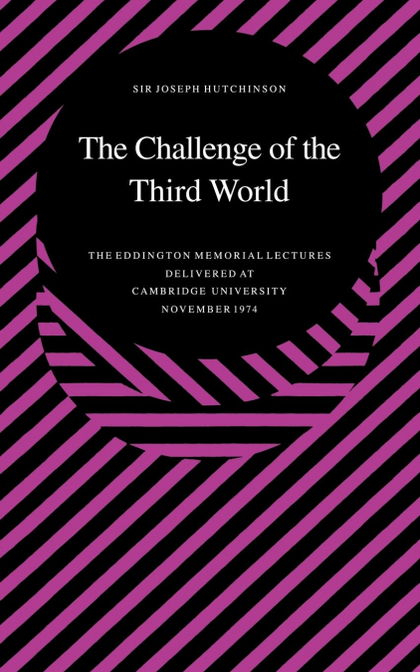 THE CHALLENGE OF THE THIRD WORLD