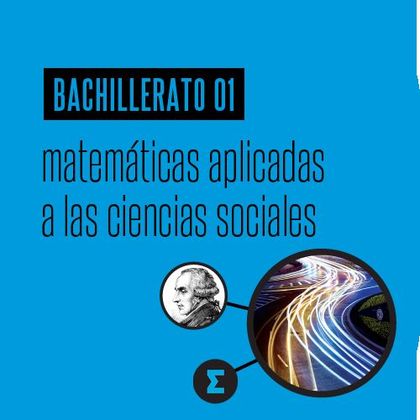 MATEMÁTICAS APLICADAS A LA C. SOCIALES 1º BACHILLERATO-DIGITAL