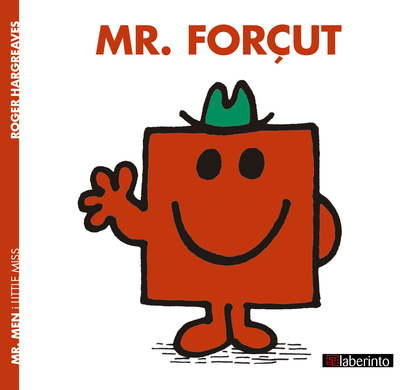 MR. FORÇUT.