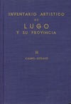 INVENTARIO ARTÍSTICO DE LUGO Y SU PROVINCIA. TOMO II