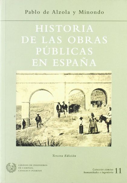 HISTORIA DE LAS OBRAS PÚBLICAS EN ESPAÑA