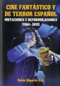 CINE FANTÁSTICO Y DE TERROR ESPAÑOL, II