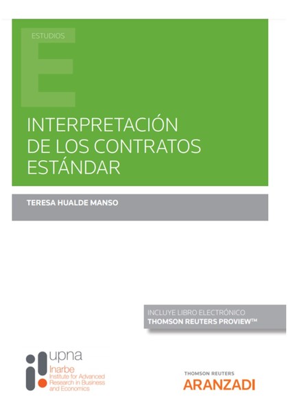 INTERPRETACIÓN DE LOS CONTRATOS ESTÁNDAR (PAPEL + E-BOOK)