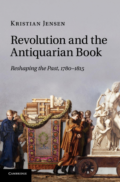 REVOLUTION AND THE ANTIQUARIAN BOOK