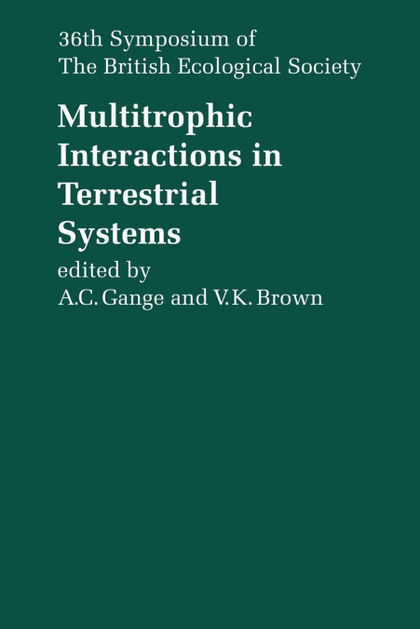 MULTITROPHIC INTERACTIONS IN TERRESTRIAL SYSTEMS