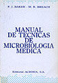 MANUAL DE TÉCNICAS DE MICROBIOLOGÍA MÉDICA