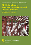 MULTIDISCIPLINARY PERSPECTIVES ON PEACE AND CONFLICT RESEARCH : A VIEW FROM EUROPE