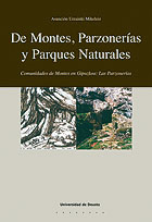 DE MONTES, PARZONERÍAS Y PARQUES NATURALES : COMUNIDADES DE MONTES EN GIPUZKOA : LAS PARZONERÍA