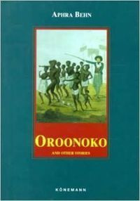 OROONOKO AND OTHER STORIES