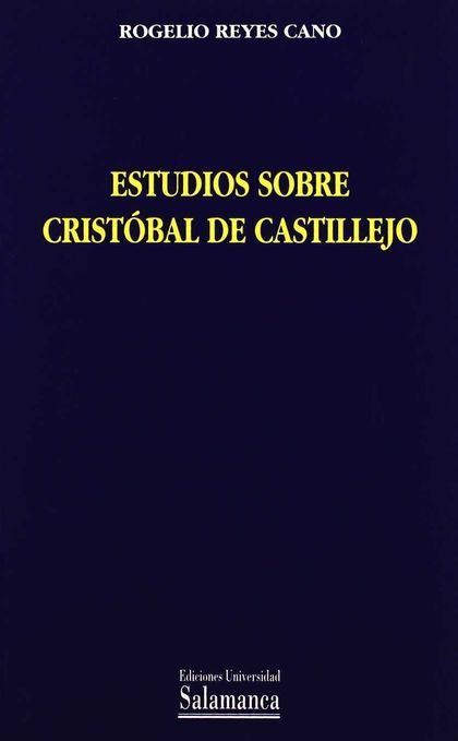 ESTUDIOS SOBRE CRISTÓBAL DE CASTILLEJO