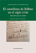 EL CASTELLANO DE BILBAO EN EL SIGLO XVIII : MATERIALES PARA SU ESTUDIO
