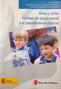 NIÑOS Y NIÑAS VÍCTIMAS DE ABUSO SEXUAL Y EL PROCEDIMIENTO JUDICIAL. INFORMES NAC