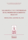SALAMANCA Y SU UNIVERSIDAD EN EL PRIMER RENACIMIENTO: SIGLO XV