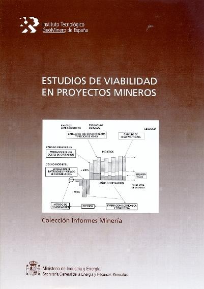 ESTUDIOS DE VIABILIDAD EN PROYECTOS MINEROS