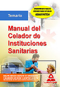 CELADOR DE INSTITUCIONES SANITARIAS. MANUAL