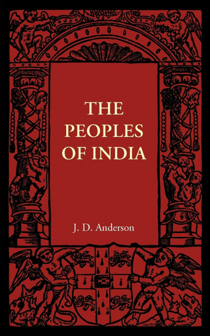 THE PEOPLES OF INDIA