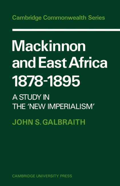 MACKINNON AND EAST AFRICA 1878 1895