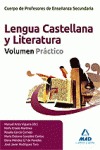 CUERPO DE PROFESORES DE ENSEÑANZA SECUNDARIA, LENGUA CASTELLANA Y LITERATURA.  V