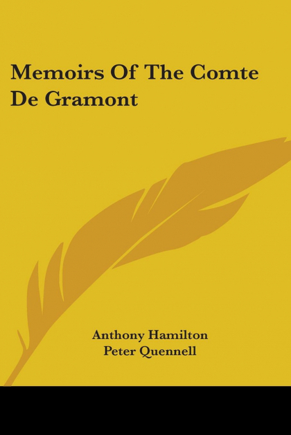 MEMOIRS OF THE COMTE DE GRAMONT