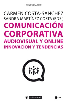 COMUNICACION CORPORATIVA AUDIOVISUAL Y ONLINE INNOVACION Y.