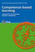 COMPETENCE BASED LEARNING : A PROPOSAL FOR THE ASSESSMENT OF GENERIC COMPETENCES
