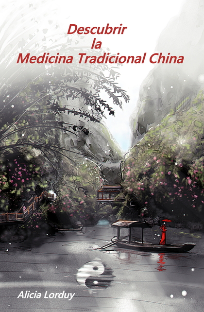 DESCUBRIR LA MEDICINA TRADICIONAL CHINA