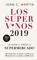 LOS SUPERVINOS 2019. LA GUÍA DE VINOS DEL SUPERMERCADO