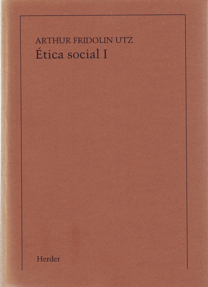 ETICA SOCIAL, TOMO I