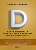 PRINCIPIOS DE DERECHO CIVIL TOMO I. PARTE GENERAL Y DERECHO DE LA PERSONA